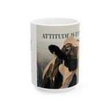 Attitude Is Everything Coffee Mug